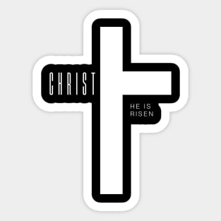 Christ is Risen - He is Risen - Jesus Sticker